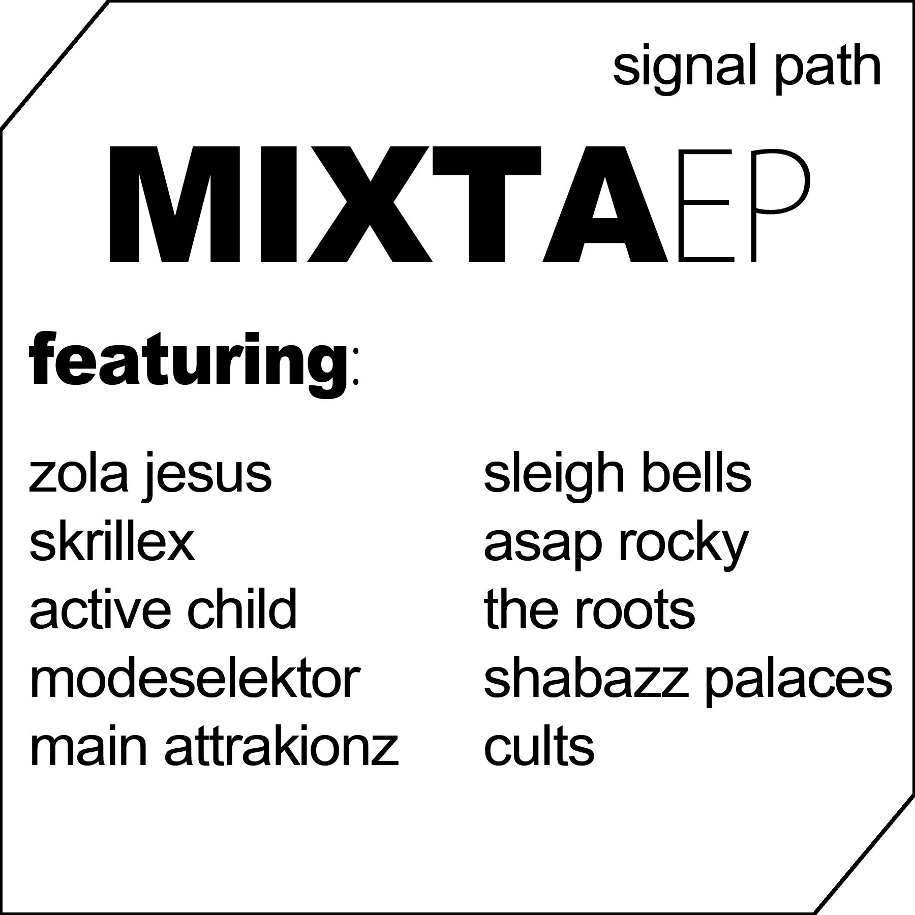 signal path mixtaep