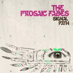 signal path prosaic fades